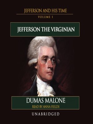 cover image of Thomas Jefferson and His Time, Volume I